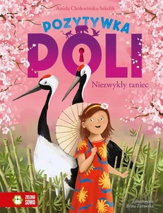 Pozytywka Poli Niezwykły taniec - Literatura popularno naukowa dla młodzieży - miniaturka - grafika 2