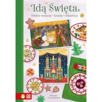 Idą Święta. Polskie tradycje, kolędy, dekoracje - Pozostałe książki - miniaturka - grafika 1