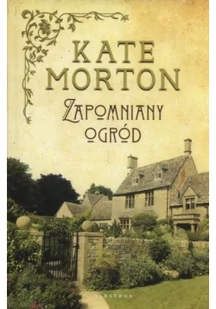 Kate Morton Zapomniany ogród - Proza obcojęzyczna - miniaturka - grafika 3