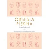 Zdrowie - poradniki - Obsesja piękna - miniaturka - grafika 1