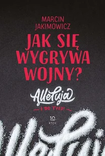 RTCK Jak się wygrywa wojny$1003 Marcin Jakimowicz - Religia i religioznawstwo - miniaturka - grafika 2
