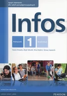 Podręczniki dla liceum - PEARSON Infos 1 Podręcznik. Klasa 1-3 Szkoły ponadgimnazjalne Język niemiecki - Cezary Serzysko, Birgit Sekulski - miniaturka - grafika 1