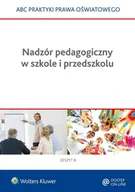 E-booki - prawo - Nadzór pedagogiczny w szkole i przedszkolu - miniaturka - grafika 1