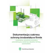Filozofia i socjologia - Dokumentacja z zakresu ochrony środowiska w firmie pozwolenia, zezwolenia, procedury administracyjne - miniaturka - grafika 1