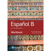 Książki do nauki języka hiszpańskiego - Espanol B for the IB Diploma. Workbook - miniaturka - grafika 1