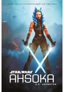 E. K. Johnston Star Wars Ahsoka - Science-fiction - miniaturka - grafika 2