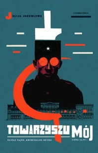 Towarzyszu mój - Thrillery - miniaturka - grafika 2