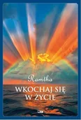 Ezoteryka - Wkochaj się w życie - Ramtha - książka - miniaturka - grafika 1
