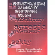 Podręczniki dla szkół wyższych - Fosze Profilaktyka w szkole dla młodzieży... - miniaturka - grafika 1