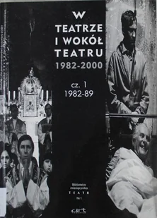 W teatrze i wokół teatru 1990 200 część I - Książki o kulturze i sztuce - miniaturka - grafika 1