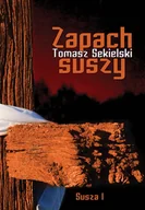 E-booki - kryminał i sensacja - Zapach suszy. Susza. Tom 1 - miniaturka - grafika 1