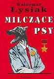 Opowiadania - Milczące psy - miniaturka - grafika 1