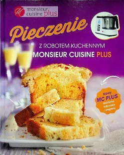 Pieczenie z robotem kuchennym Monsieur Cuisine Plus - Ciasta, desery, wypieki - miniaturka - grafika 1