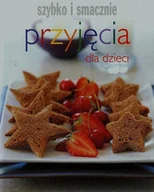 Książki kucharskie - Przyjęcia dla dzieci - miniaturka - grafika 1