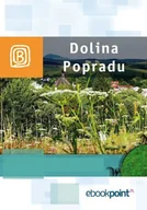 E-booki - literatura faktu - Dolina Popradu. Miniprzewodnik - miniaturka - grafika 1
