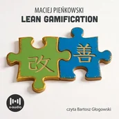 Audiobooki - biznes i ekonomia - Lean Gamification. Ciągłe doskonalenie z wykorzystaniem elementów gier - miniaturka - grafika 1