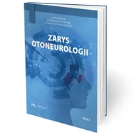 Książki medyczne - Zarys Otoneurologii Tom 2 Skarżyński Medical Education - miniaturka - grafika 1