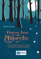 Nauka - Dawno temu był sobie algorytm Martin Erwig - miniaturka - grafika 1