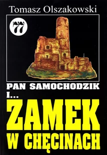 WARMIA Pan Samochodzik i Zamek w Chęcinach 77 - dostawa od 3,49 PLN - Literatura przygodowa - miniaturka - grafika 1