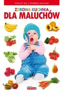 Książki kucharskie - Zdrowa kuchnia dla Maluchów - miniaturka - grafika 1