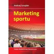 Podręczniki dla szkół wyższych - Sznajder Andrzej Marketing sportu - mamy na stanie, wyślemy natychmiast - miniaturka - grafika 1