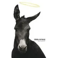 Religia i religioznawstwo - Fundacja Malak o. Adam Szustak Osioł w raju - miniaturka - grafika 1