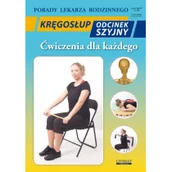 Książki medyczne - Kręgosłup Odcinek szyjny Ćwiczenia dla każdego Nowa - miniaturka - grafika 1