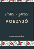 Poezja - Słodko gorzko poezyjo - książka - miniaturka - grafika 1