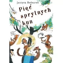 Poradnia K Pięć sprytnych kun - Justyna Bednarek - Baśnie, bajki, legendy - miniaturka - grafika 1