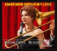 Poezja śpiewana - Katarzyna Bovery: Amor Mon Amour [CD] - miniaturka - grafika 1