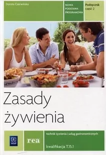 WSiP Zasady żywienia Podręcznik Część 2 - Dorota Czerwińska - Podręczniki dla szkół zawodowych - miniaturka - grafika 2