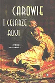 Biografie i autobiografie - Carowie i Cesarze Rosji - miniaturka - grafika 1