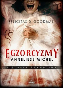 Egzorcyzmy Anneliese Michel - Felietony i reportaże - miniaturka - grafika 1