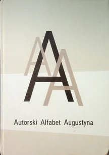 Autorski Alfabet Augustyna - Religia i religioznawstwo - miniaturka - grafika 1