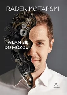 Włam Się Do Mózgu - Literatura popularno naukowa dla młodzieży - miniaturka - grafika 1
