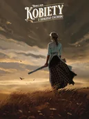 Komiksy dla młodzieży - Kobiety z Dzikiego Zachodu - miniaturka - grafika 1