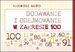 Słupek Kazimierz Dodawanie i odejmowanie w zakresie 100 - Matematyka - miniaturka - grafika 1