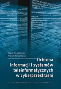 Ochrona informacji i systemów teleinformatycznych w cyberprzeni. - Technika - miniaturka - grafika 1