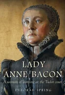 Biografie obcojęzyczne - Lady Anne Bacon - miniaturka - grafika 1