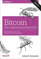 E-booki - biznes i ekonomia - Bitcoin dla zaawansowanych. Programowanie z użyciem otwartego łańcucha bloków. Wydanie II - miniaturka - grafika 1