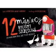 Poezja - Hokus-pokus 12 miesięcy byliśmy szczęśliwi (a potem nam było już tylko wesoło) Agnieszka Wolny-Hamkało, Agata Juszczak - miniaturka - grafika 1