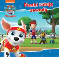 Powieści i opowiadania - Pieski ratują zawody. Psi Patrol - miniaturka - grafika 1