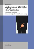 Psychologia - Wydawnictwo Uniwersytetu Jagiellońskiego Vrij Aldert Wykrywanie kłamstw i oszukiwania - miniaturka - grafika 1