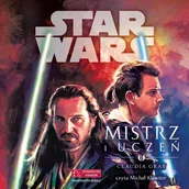 Audiobooki - fantastyka i horror - Mistrz i uczeń. Star Wars - miniaturka - grafika 1