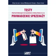 Podręczniki dla liceum - EMPI2 Testy przygotowujące do egzaminu z kwalifikacji A.18 Prowadzenie sprzedaży - Alicja Jurczak, Iwona Mikołajczak-Schoepe, Hanna Szmyt - miniaturka - grafika 1
