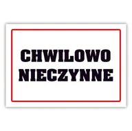 Tablice BHP - Tablica laminowana A5 - chwilowo nieczynne - miniaturka - grafika 1