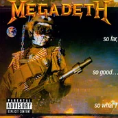 Metal, Punk - So Far So Good So What! CD) Megadeth - miniaturka - grafika 1
