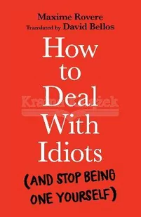 How to Deal With Idiots - Pozostałe książki - miniaturka - grafika 1