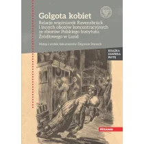 Zbigniew Stanuch Golgota kobiet - Biografie i autobiografie - miniaturka - grafika 1