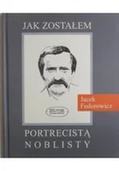 Biografie i autobiografie - Jak zostałem portrecistą noblisty - miniaturka - grafika 1